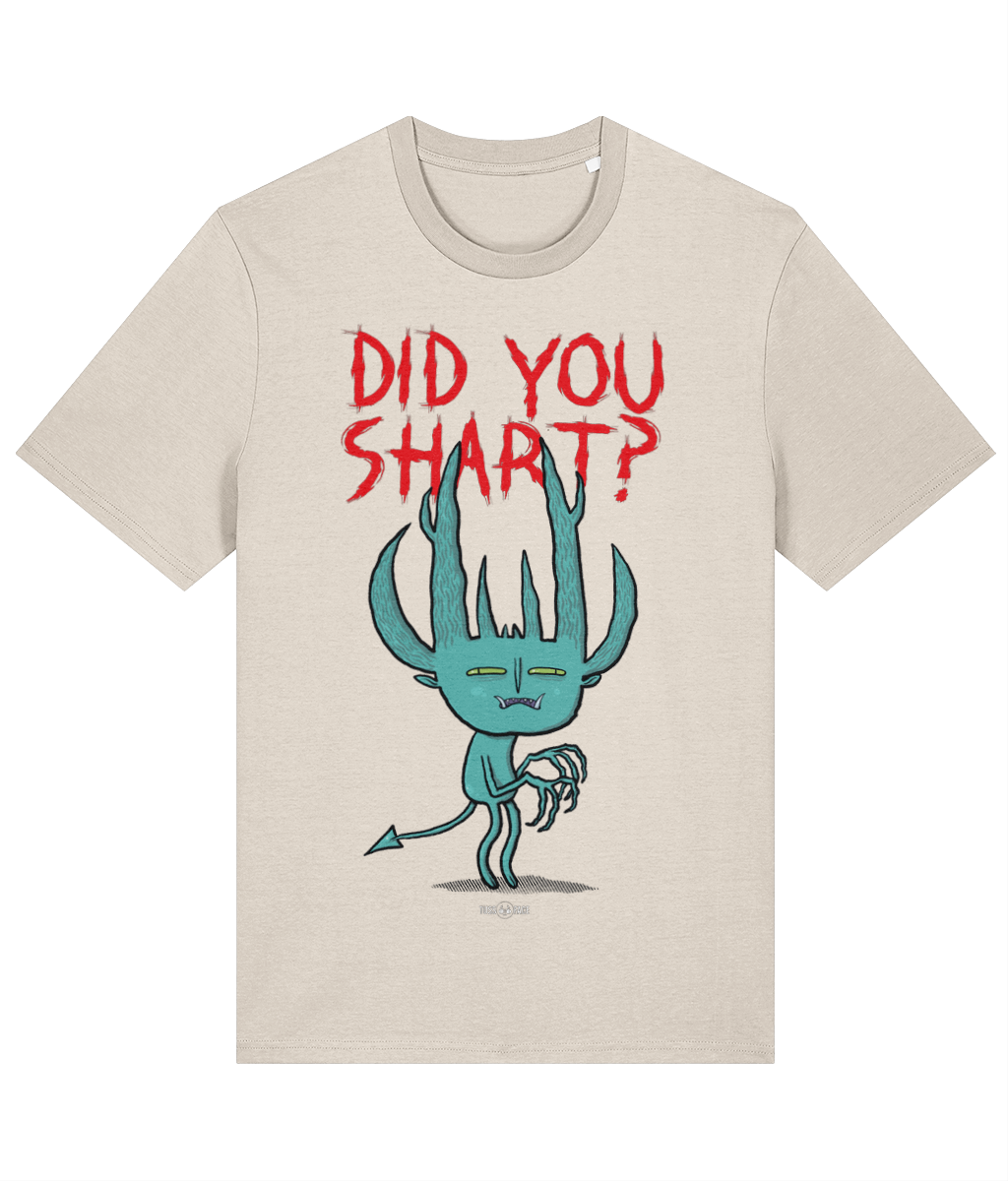 Did You Shart? - Tussface T-shirt