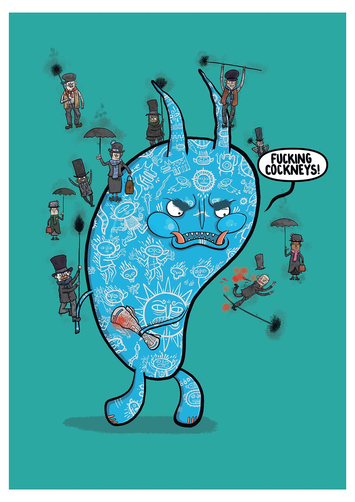 Fucking Cockneys - Signed Limited Edition TussFace Print