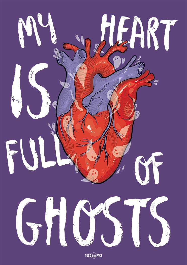 My Heart Is Full Of Ghosts - Unisex Tussface T-shirt