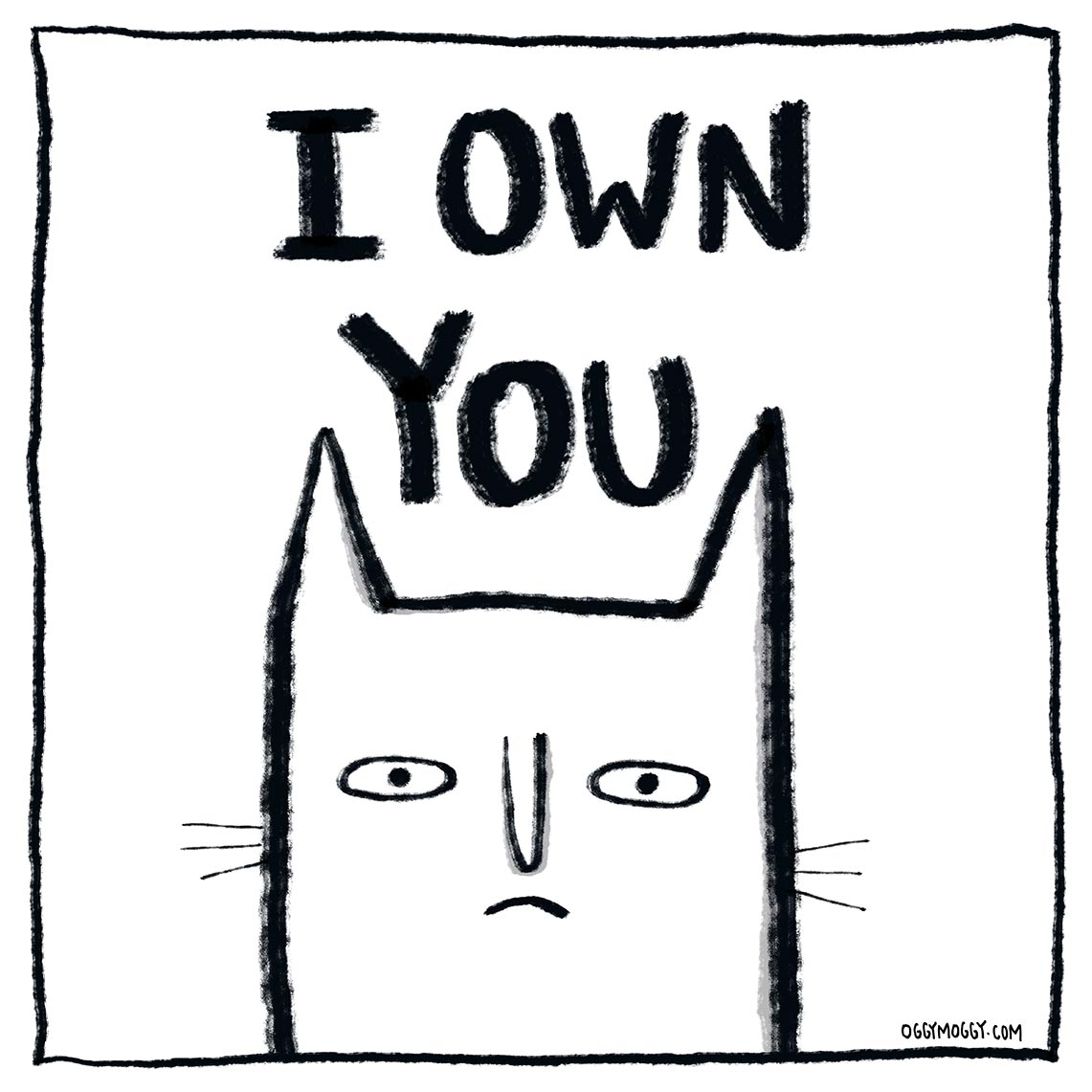 OggyMoggy 'I Own You' Square Lustre Fine Art Print