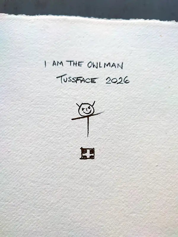 I Am The Owlman - Original Painting
