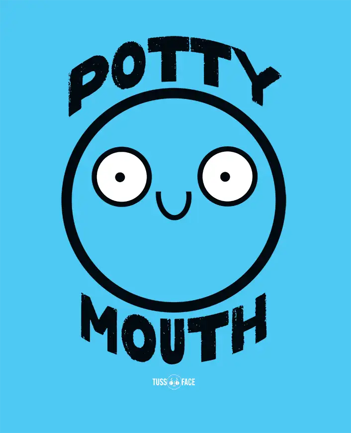 Potty Mouth - Tussface T-shirt
