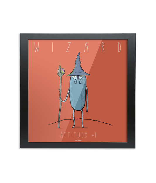 Wizard Attitude +1 - Framed 8 x 8 inch Fine Art Print.