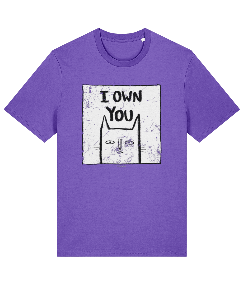 I Own You - TussFace Unisex T-shirt