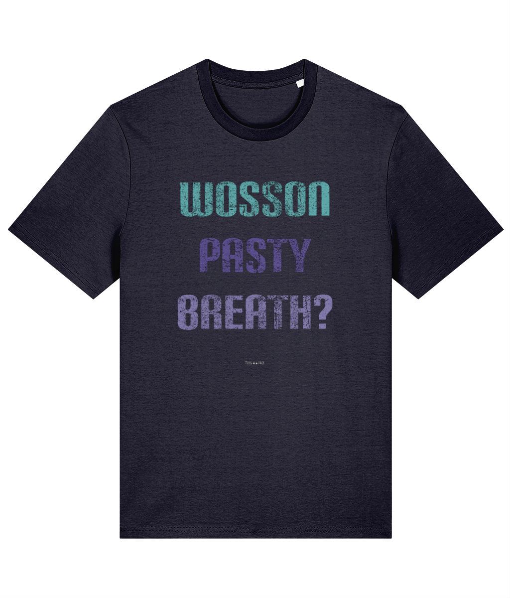 Wosson Pasty Breath? - TussFace T-shirt