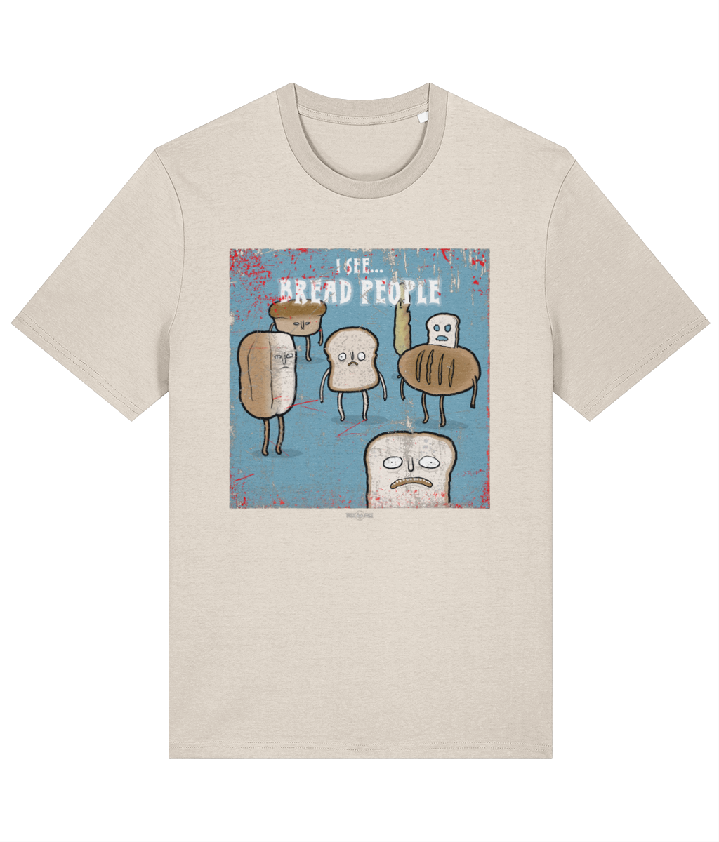 I See Bread People - Tussface T-shirt