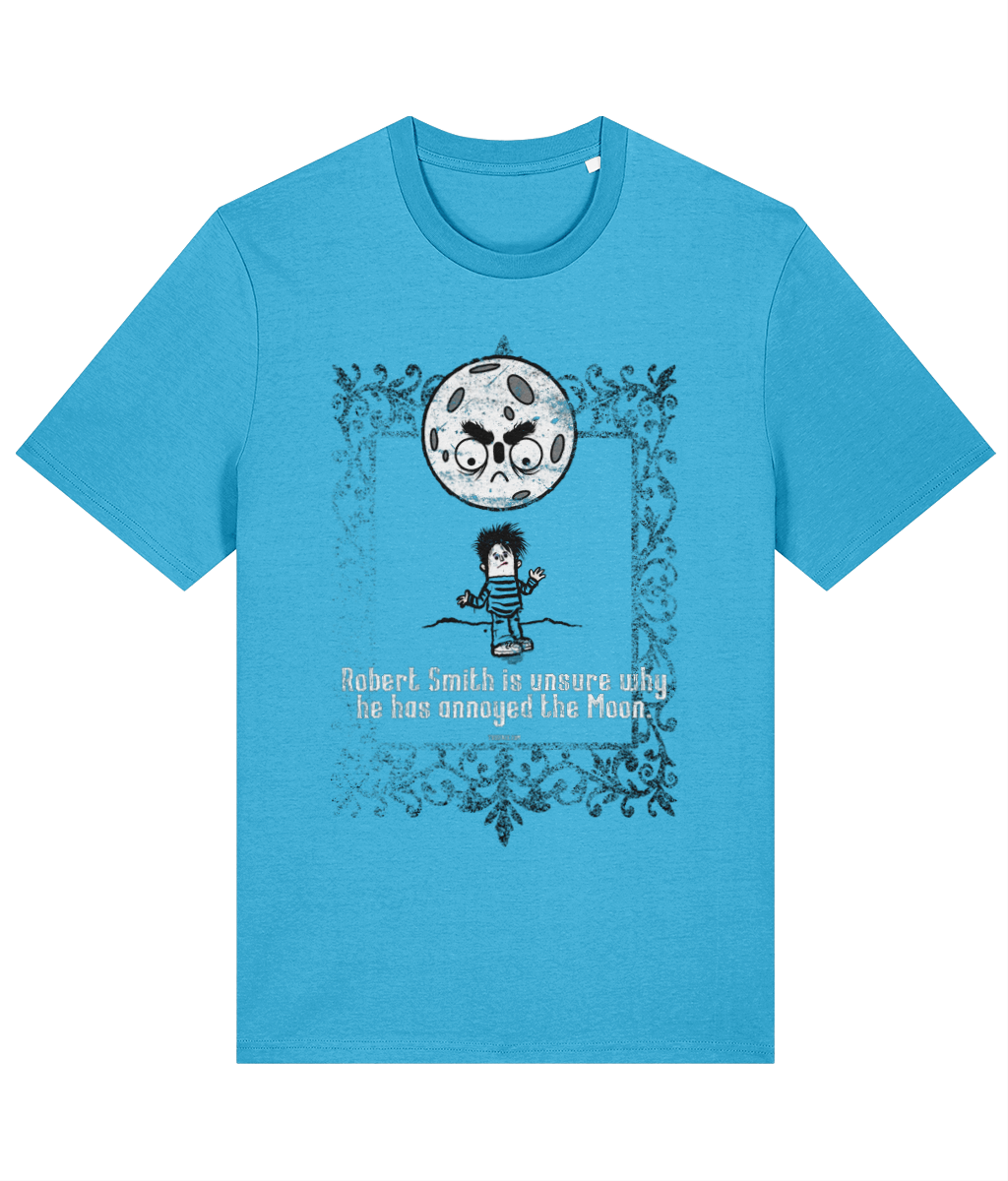 Robert Smith is unsure why he has annoyed the Moon - Organic cotton T-shirt in 9 colours