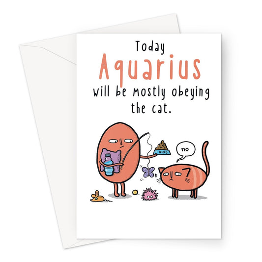 Zodiacpie - Aquarius Obeying The Cat Greeting Card