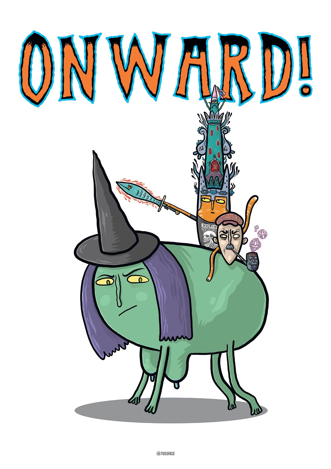 ONWARD! - TussFace Print