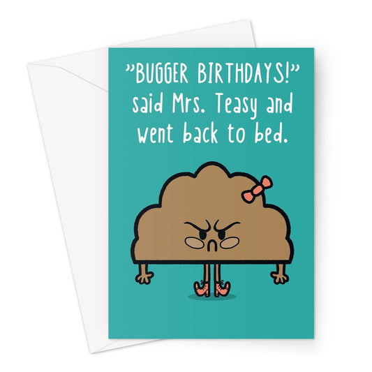 Mrs Teasy Birthday Greeting Card
