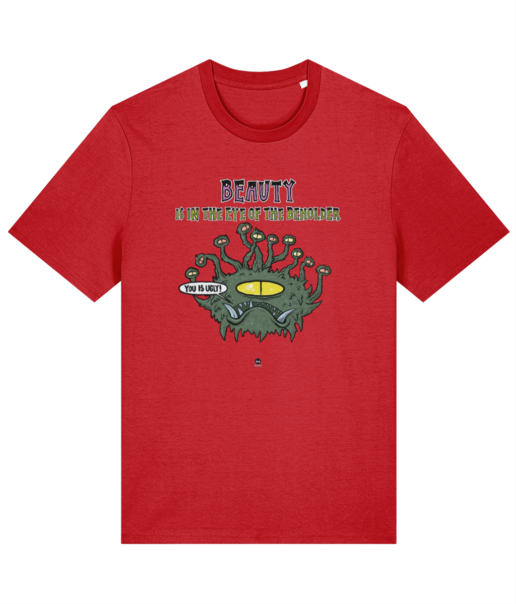 Beauty Is In The Eye Of The Beholder - Tussface T-shirt