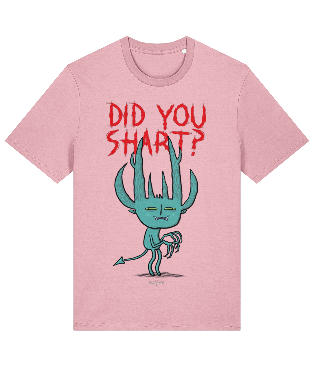 Did You Shart? - Tussface T-shirt