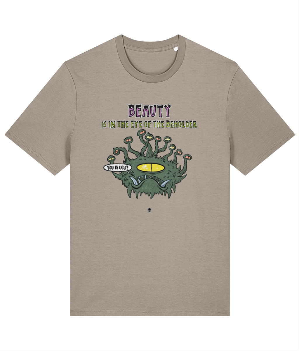 Beauty Is In The Eye Of The Beholder - Tussface T-shirt