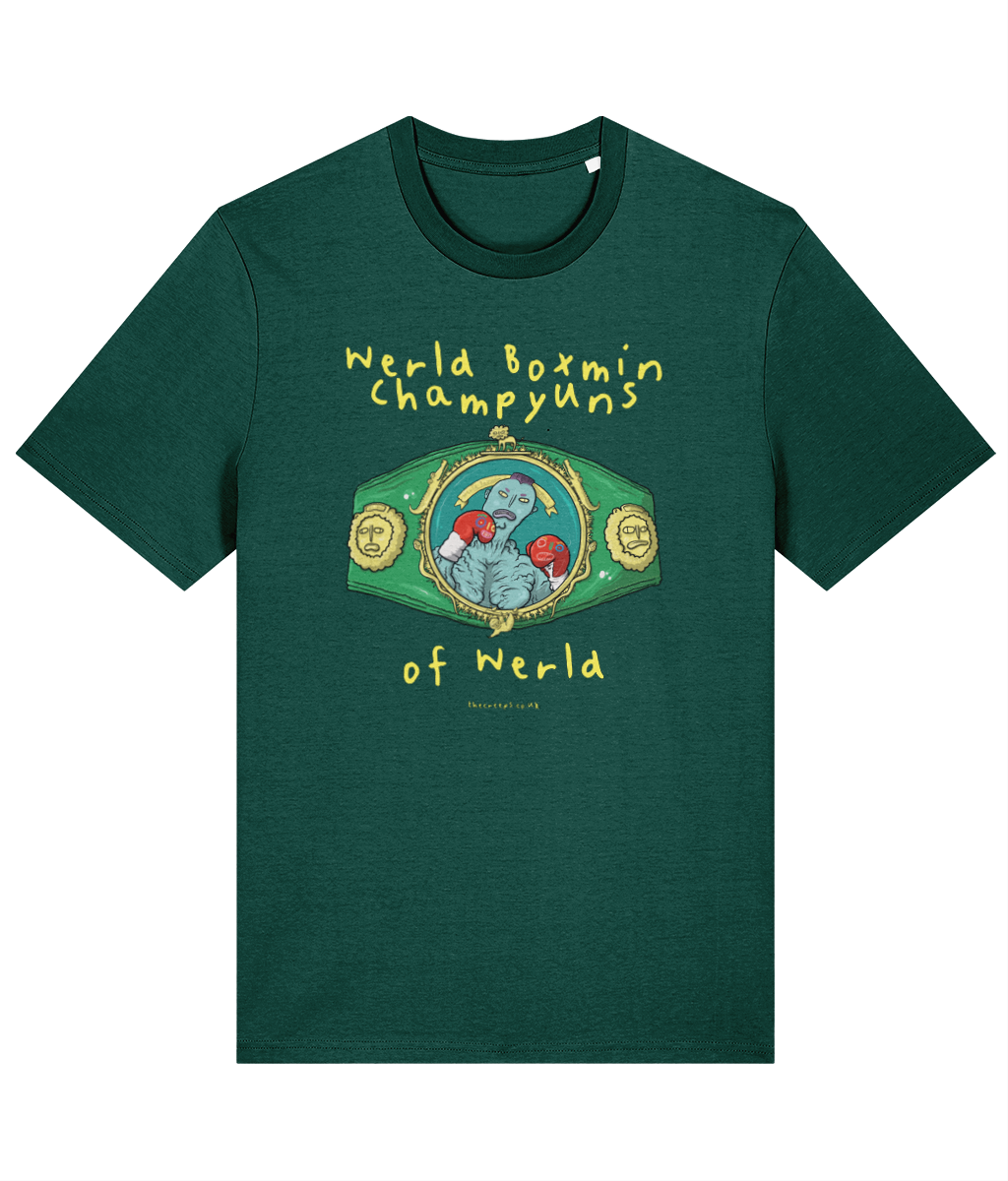 Werld Boxmin Champyuns of Werld Creep Orgaanic Cotton T-shirt