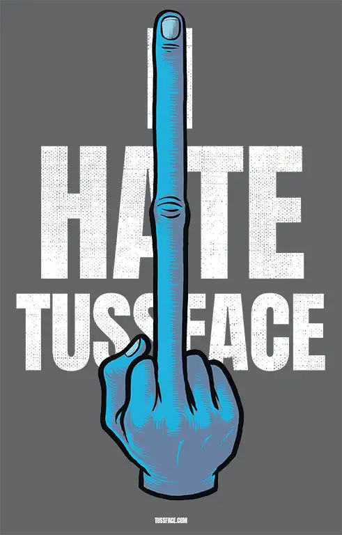 The Middle Finger - I HATE TUSSFACE Organic T-shirt