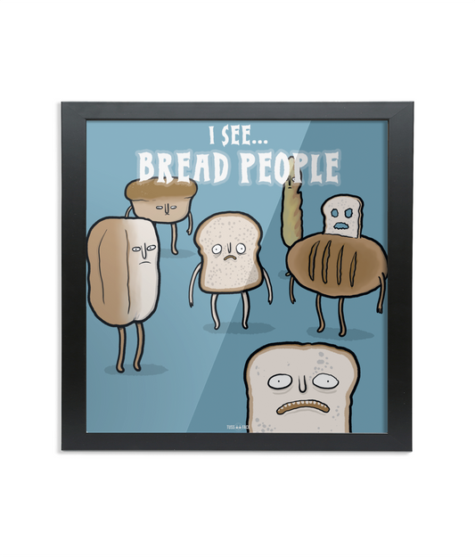 I See Bread People - Framed 12" x 12" Fine Art Print