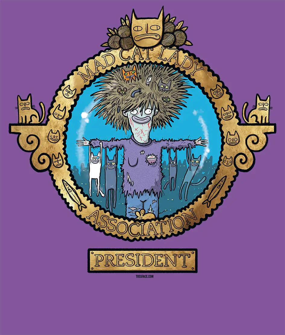 Official Mad Cat Lady Association President Membership T-shirt