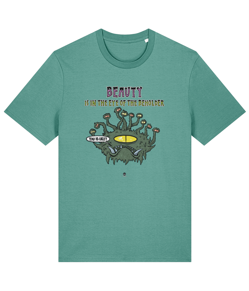 Beauty Is In The Eye Of The Beholder - Tussface T-shirt