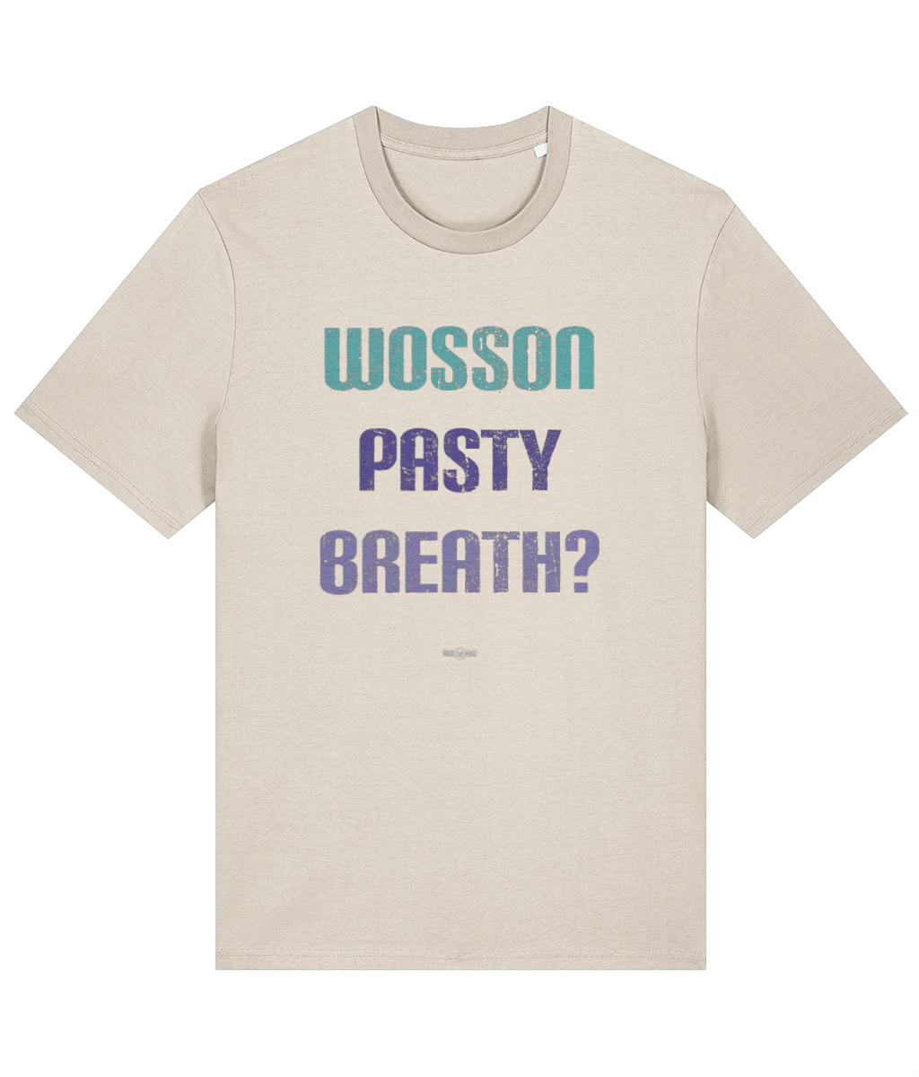 Wosson Pasty Breath? - TussFace T-shirt
