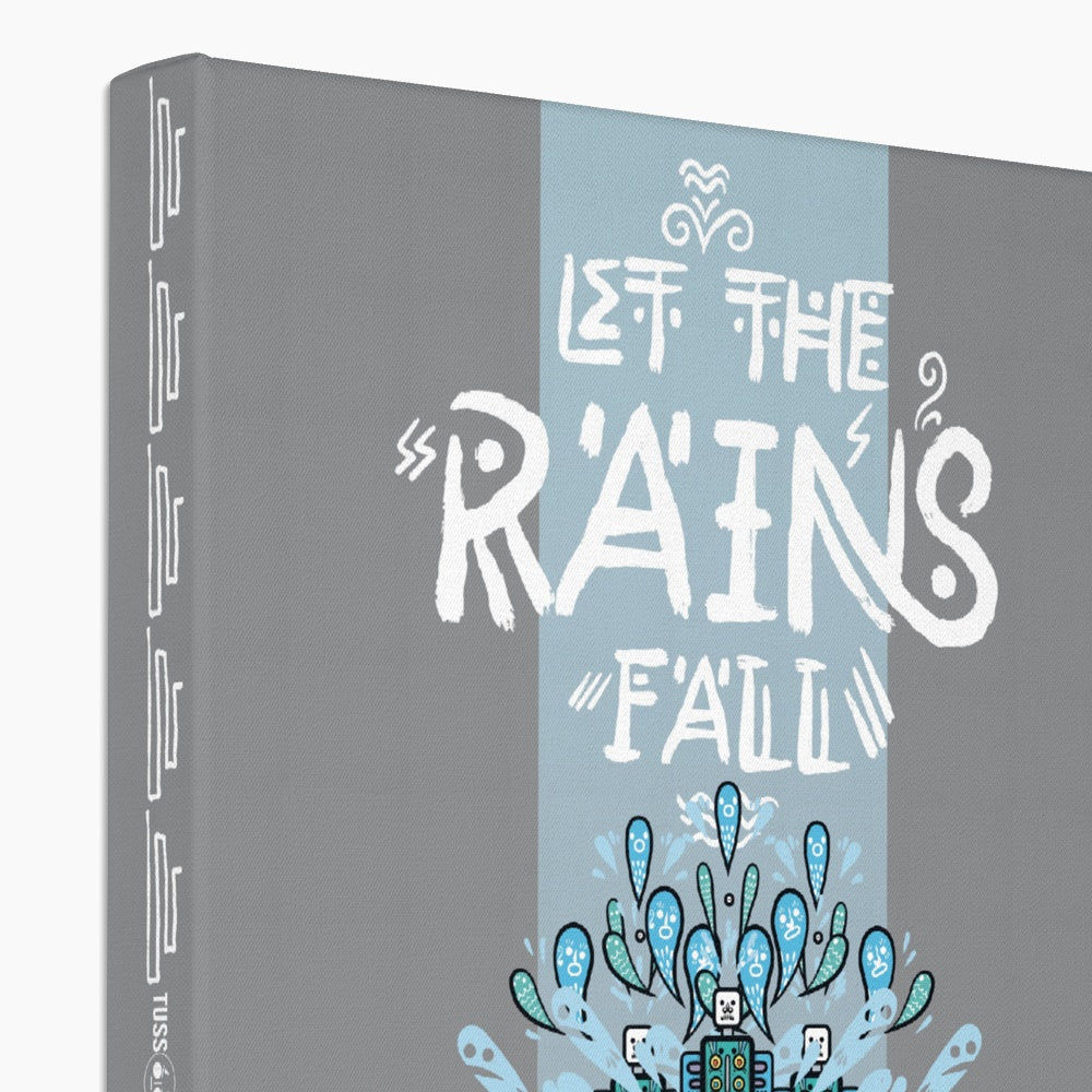 Let The Rains Fall - Eco Canvas