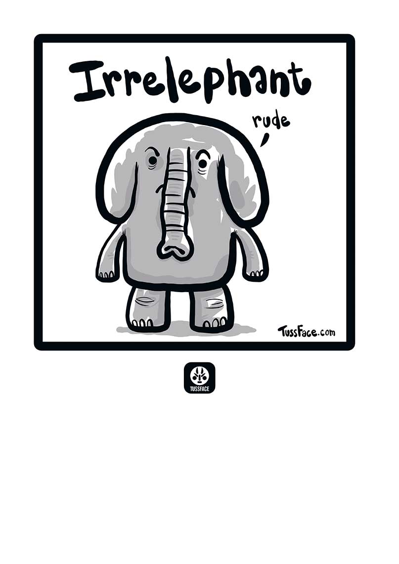 Irrelephant - Pink Whistle Print by TussFace