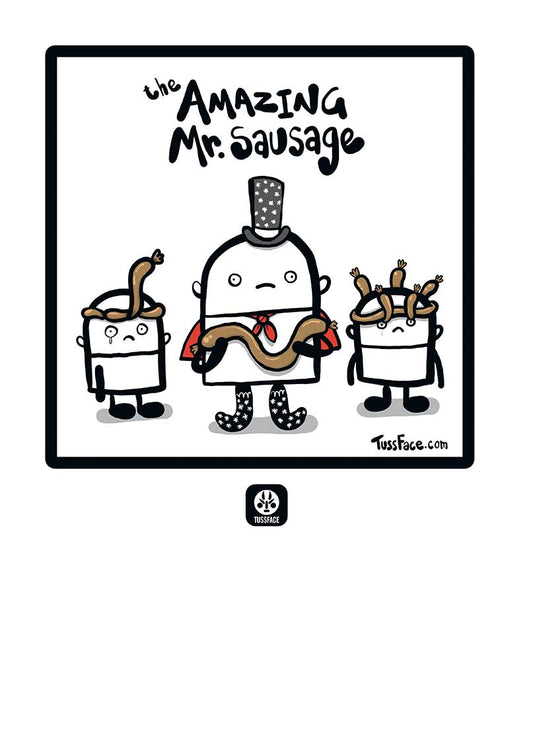 The Amazing Mr Sausage - Pink Whistle Print by TussFace